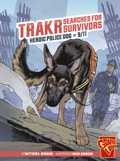 Title details for Trakr Searches for Survivors by Matthew K. Manning - Available